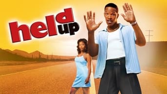 Held Up (1999)