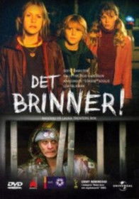 Det Brinner (2004)