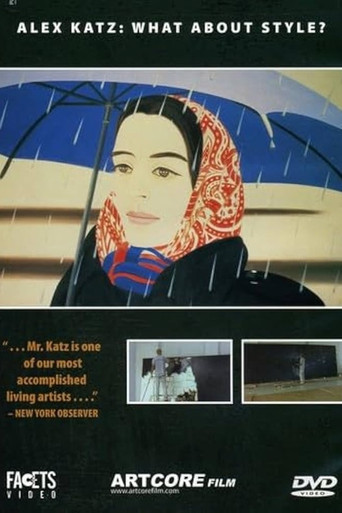 What About Style?: Alex Katz: A Painter's Painter poster