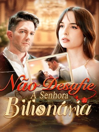 Don't Challenge the Lady Billionaire Poster