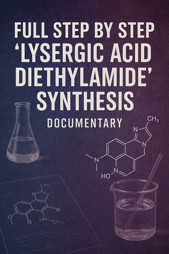 Full step by step "Lysergic acid diethylamide" synthesis