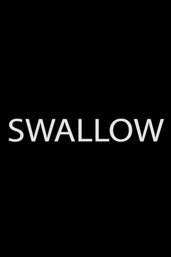 Swallow (2017) Swallow (2017)