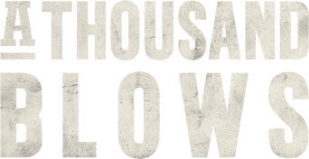 A Thousand Blows logo