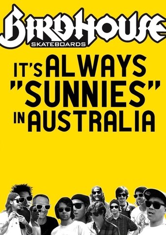 It's Always Sunnies In Australia (2009) It's Always Sunnies In Australia (2009)