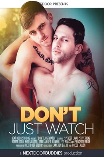 Don´t Just Watch