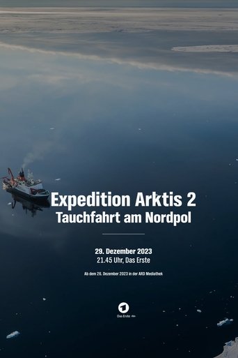 Expedition Arktis 2 – Tauchfahrt am Nordpol