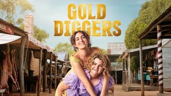 Gold Diggers (2023- )