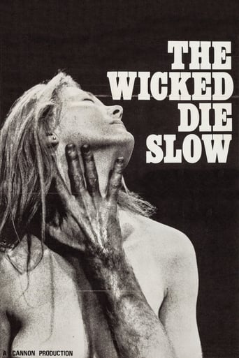 Poster of The Wicked Die Slow