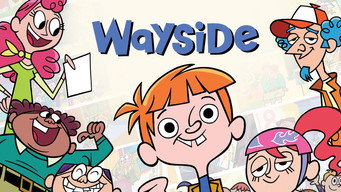 Die Wayside Schule (2005-2008)