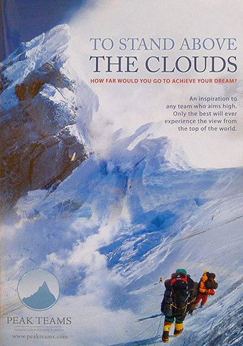 To Stand Above the Clouds poster