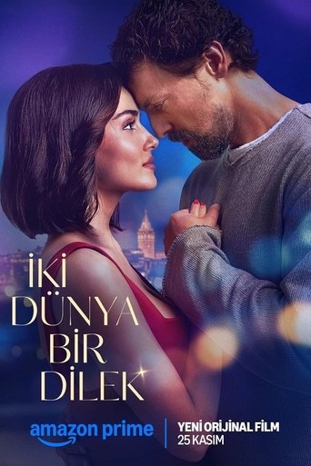 İki Dünya Bir Dilek poster