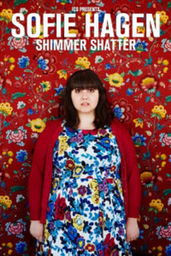 Sofie Hagen -  Shimmer Shatter