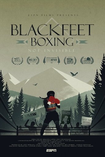 Blackfeet Boxing: Not Invisible (2020) Blackfeet Boxing: Not Invisible (2020)