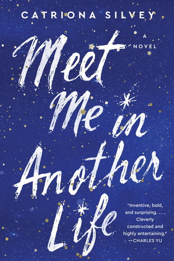 Meet Me In Another Life