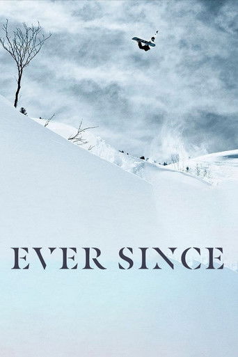 Ever Since poster 2