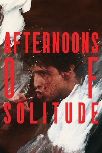 Afternoons of Solitude (2025) Afternoons of Solitude (2025)