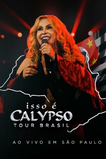 Joelma - Isso É Calypso Tour Brasil: Ao Vivo em São Paulo (2023)