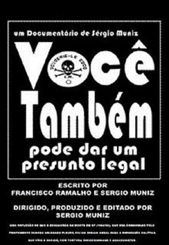 Você Também Pode Dar um Presunto Legal (2006) Você Também Pode Dar um Presunto Legal (2006)