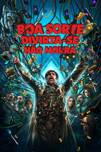 Boa Sorte, Diverte-te, Não Morras