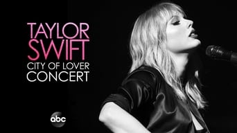 #5 Taylor Swift: City of Lover Concert