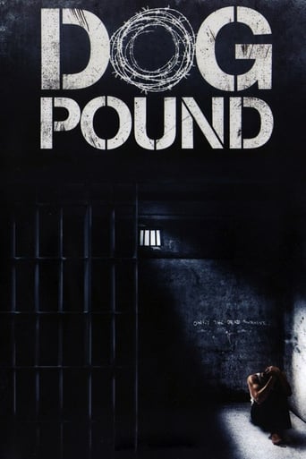 Dog Pound (2010)