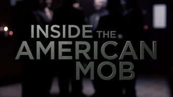 Inside the American Mob (2013)