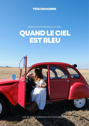 Quand le ciel est bleu