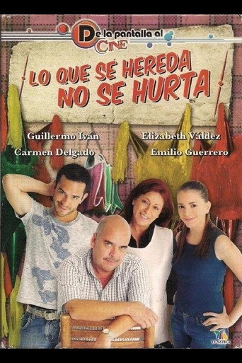 Lo que se hereda no se hurta poster