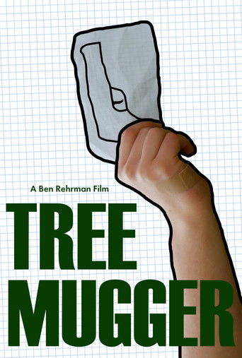 Tree Mugger poster