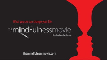 The MindFulness Movie (2013)