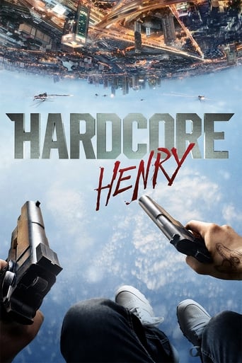 Movie poster: Hardcore Henry (2015) เฮนรี่โคตรฮาร์ดคอร์