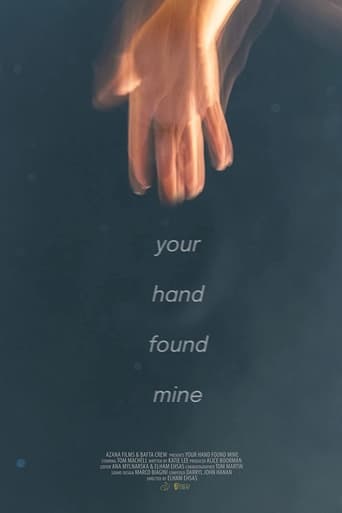 Poster of Your Hand Found Mine