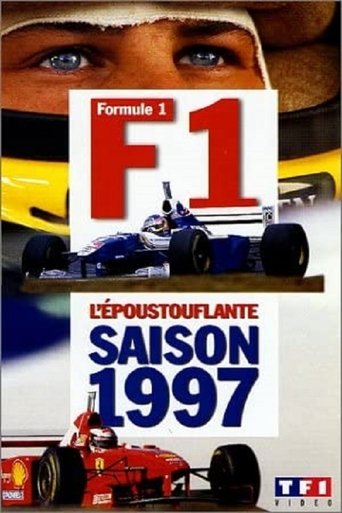 Formule 1 - l'époustouflante saison 1997 poster