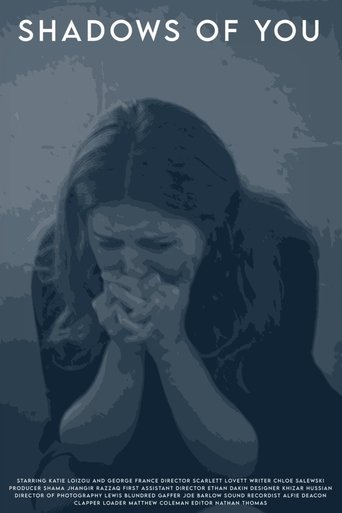 Shadows Of You (2025)