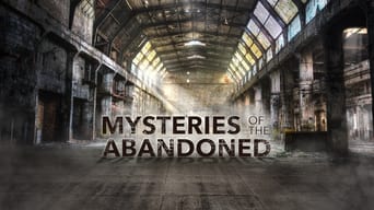 #8 Mysteries of the Abandoned