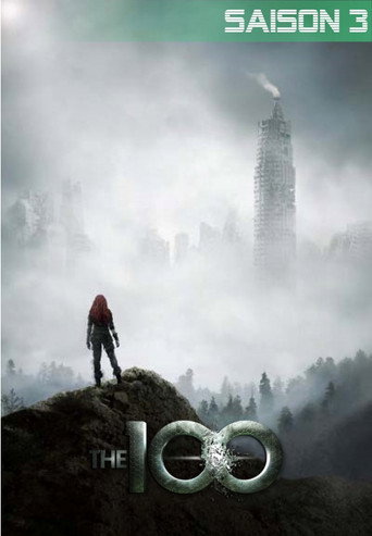 Les 100 - S3 - Épisode 2 : Wanheda [Partie 2] - Affiche