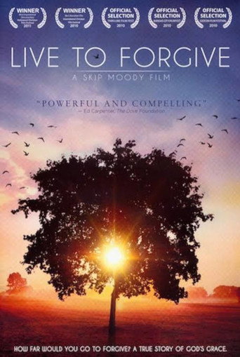 Live to Forgive (2009)