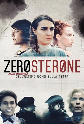 Zérostérone: Season 1
