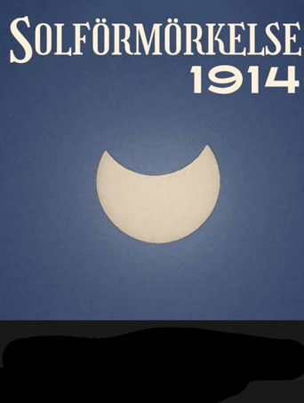 Solar Eclipse 1914 (1914)