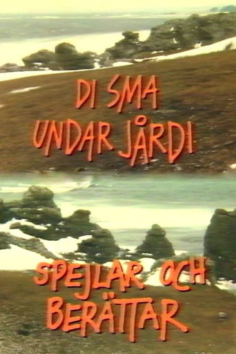 Di sma undar j&aring;rdi spejlar och ber&auml;ttar (1986)