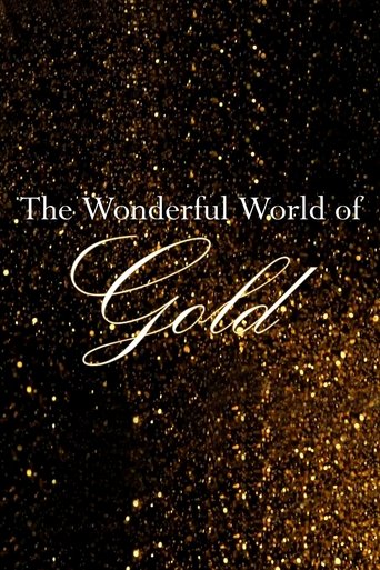The Wonderful World Of Gold: Season 1