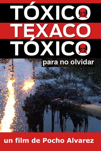 T&oacute;xico, Texaco, T&oacute;xico (2007)