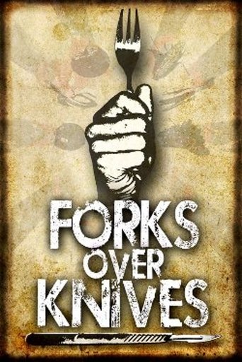 Forks Over Knives (2011) Forks Over Knives (2011)
