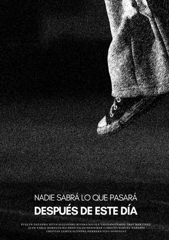 Nadie sabrá lo que pasará después de este día (2024)
