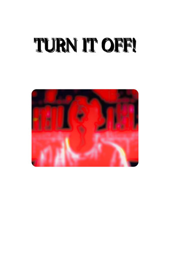 TURN IT OFF! (2023)
