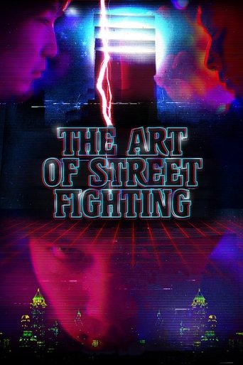 The Art of Street Fighting (2017)
