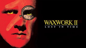 #6 Waxwork II: Lost in Time