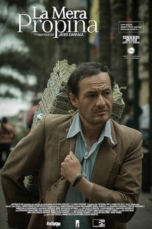 La Mera Propina poster