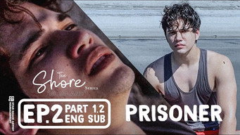 Episode 2 — Prisoner