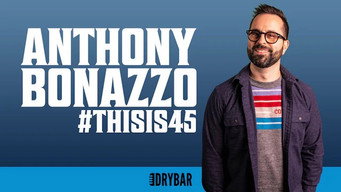 Episode 74 — Anthony Bonazzo: #Thisis45